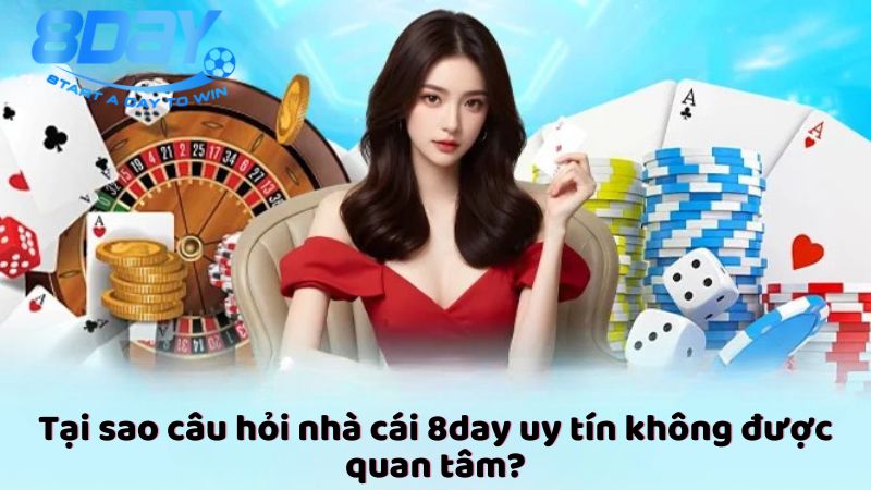 nha-cai-8day-uy-tin-khong-1